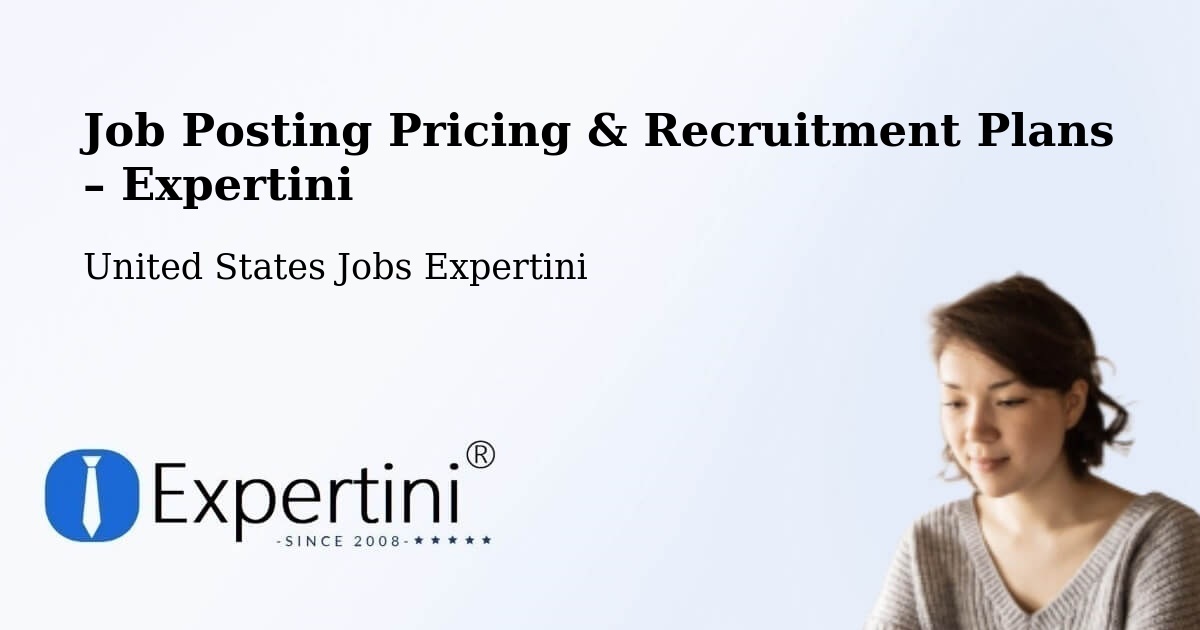 Job Posting Pricing & Recruitment Plans – Mount Laurel - Mount Laurel, United States Jobs Expertini